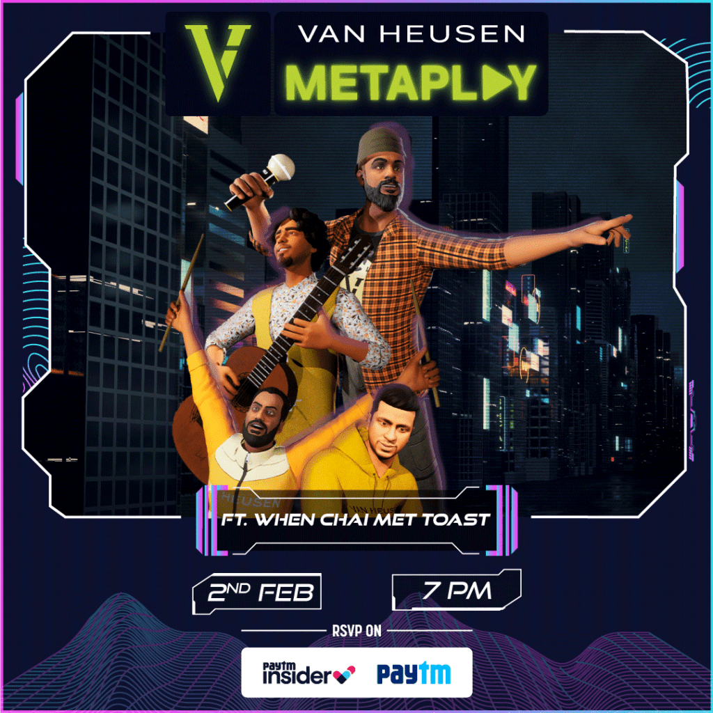 Post 6 Van Heusen Teams Up With When Chai Met Toast For A Metaverse Concert