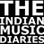 The Indian Music Diaries