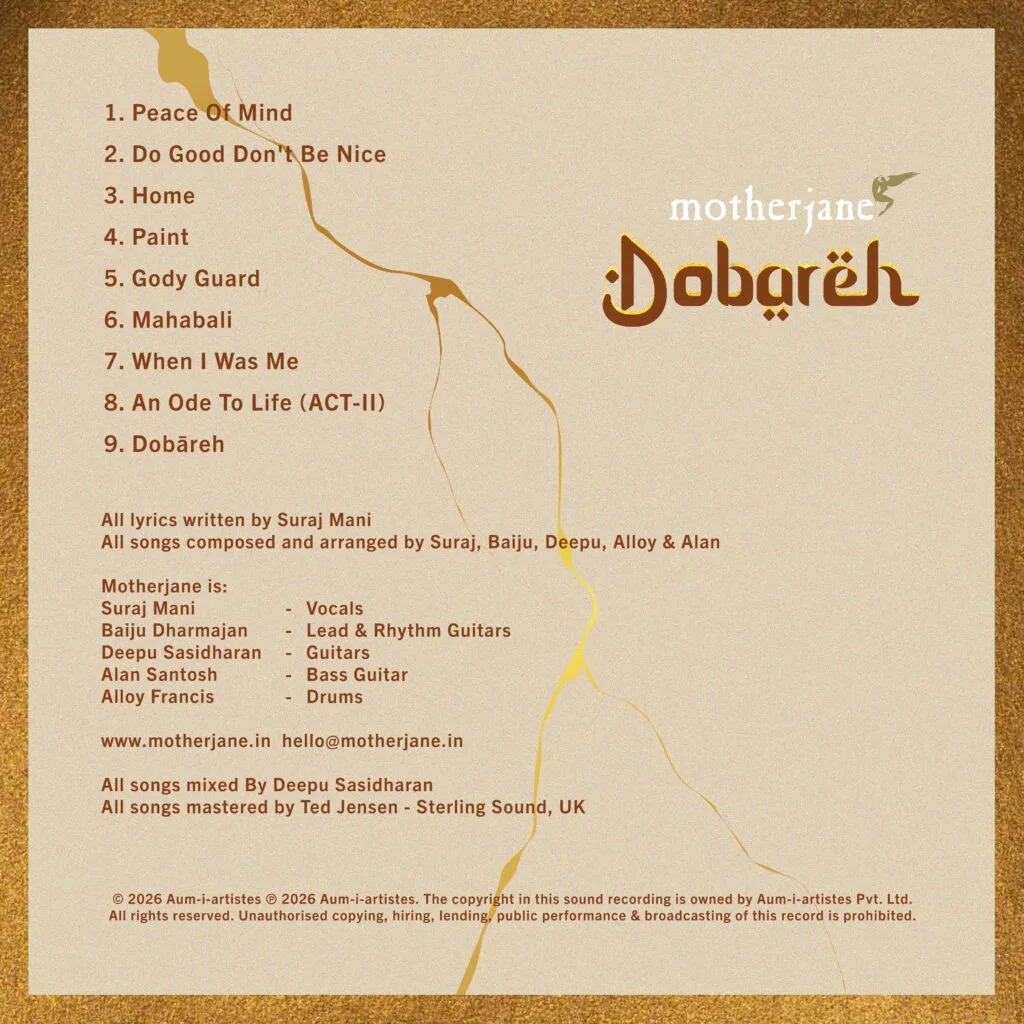 "A brotherhood of poetry, Carnatic soul, and progressive rock" - In Conversation With Motherjane on their latest album 'Dobareh' 23 Cover Back 3 copy "A brotherhood of poetry, Carnatic soul, and progressive rock" - In Conversation With Motherjane on their latest album 'Dobareh'